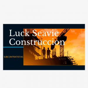 Luck Seavie Construcción SL